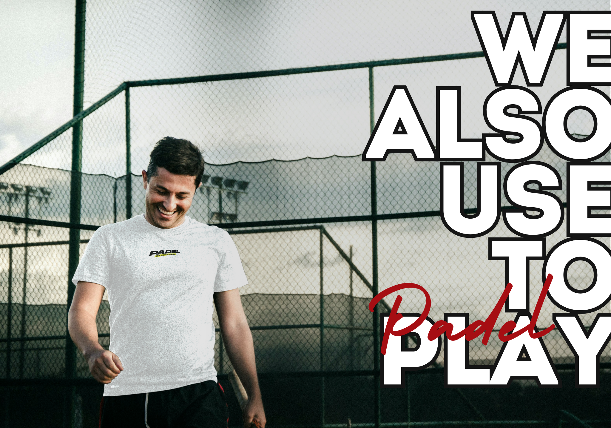 Padel StreetWear - Basic White